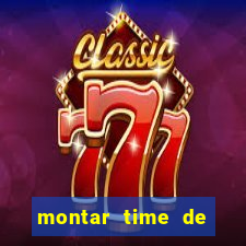 montar time de futebol site